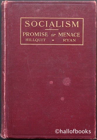 Socialism: Promise or Menace