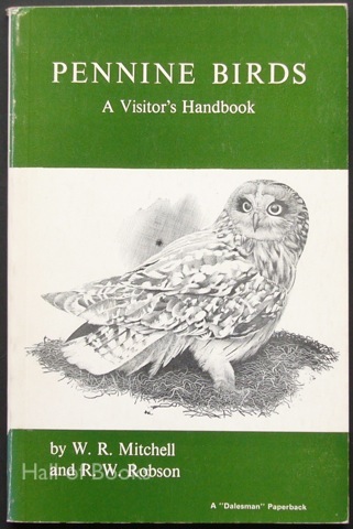 Pennine Birds: A Visitor's Handbook