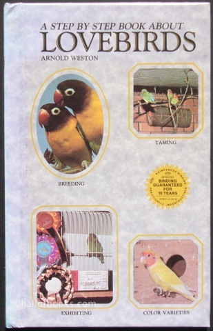 A Step-By-Step Book About Lovebirds