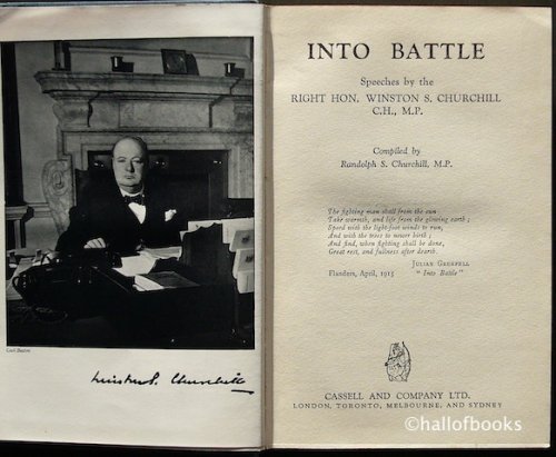 "Into Battle: Speeches by the Right Hon. Winston S. Churchill, C. H., M. P."