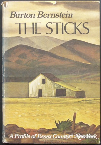 "The Sticks: A Profile of Essex County, New York"