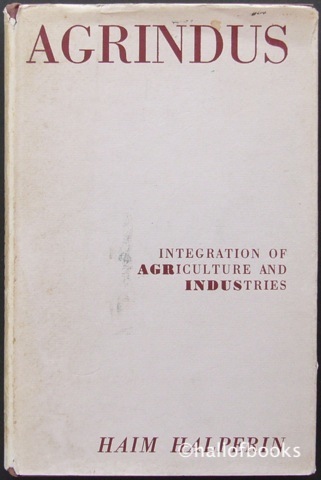 Agrindus: Integration of Agriculture and Industries