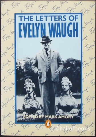 The Letters of Evelyn Waugh