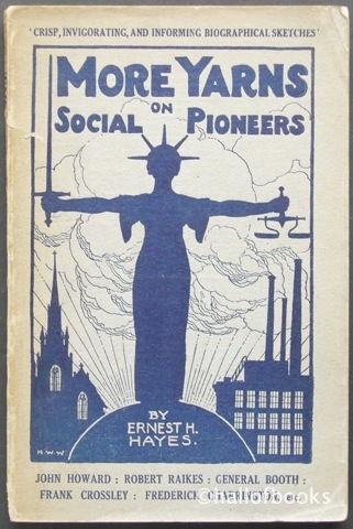 More Yarns On Social Pioneers