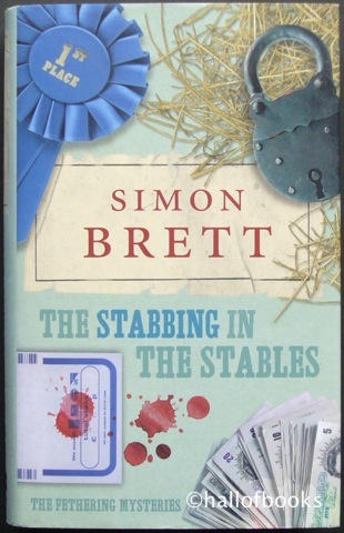 The Stabbing In The Stables: The Fethering Mysteries