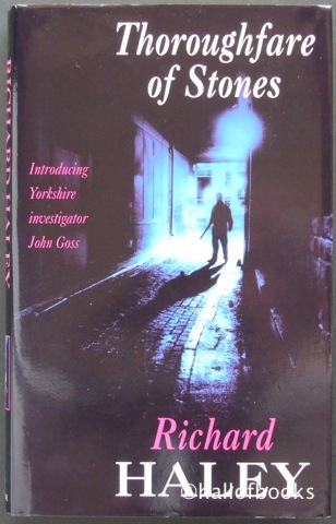 Thoroughfare of Stones: Introducing Yorkshire Investigator John Goss