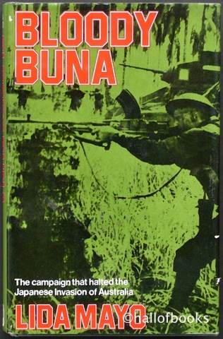 Bloody Buna: The campaign that halted the Japanese Invasion of Australia