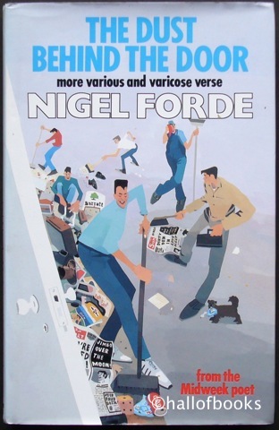 The Dust Behind The Door: more various and varicose verse