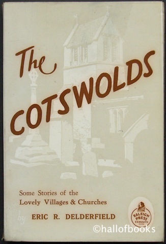 The Cotswolds: Some Stories of the Villages and Churches