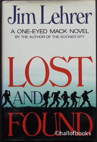 Lost and Found: A One-Eyed Mack Novel