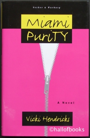 Miami Purity: A Novel