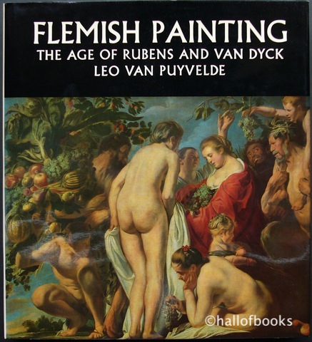 Flemish Painting: The Age Of Rubens and Van Dyck