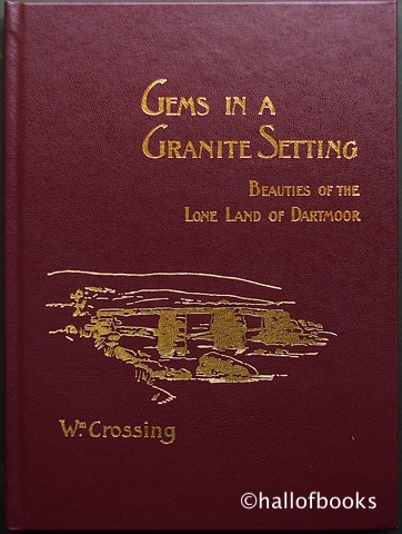 Gems In A Granite Setting: Beauties Of The Lone land Of Dartmoor