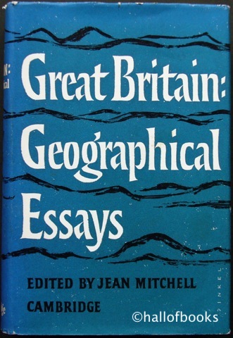 Great Britain: Geographical Essays
