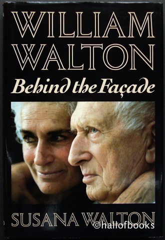 William Walton: Behind The Faade