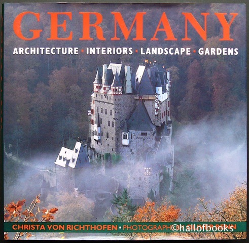 "Germany: Architecture, Interiors, Landscape, Gardens"
