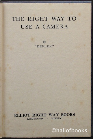 The Right Way To Use A Camera