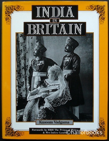 India In Britain: The Indian Contribution To The British Way Of Life