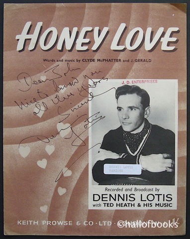Honey Love (performed by Dennis Lotis)