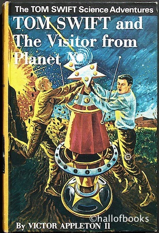 Tom Swift and The Visitor From Planet X