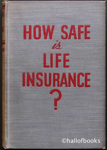 How Safe Is Life Insurance