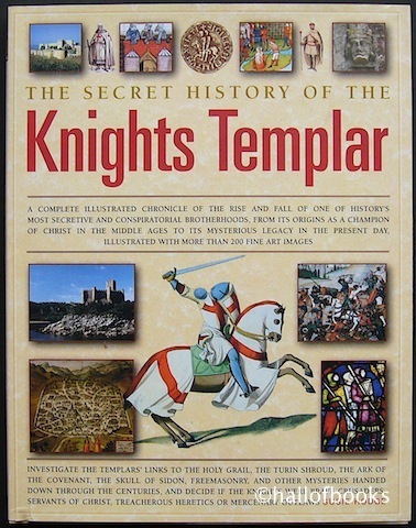 The Secret History Of The Knights Templar