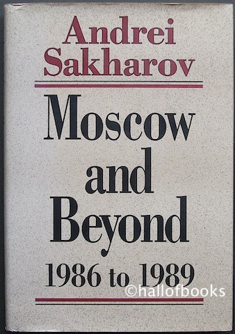Moscow and Beyond 1986 to 1989