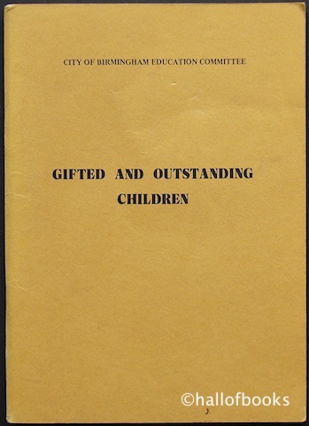 Report of the Chief Education Officer's Study Group on Gifted and Outstanding Children 1976-8