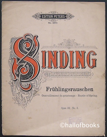 "Fruhlingsrauchen (Rustle of Spring) Opus 32, No. 3. For Piano."