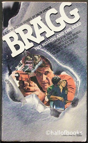 Bragg: The Missing and The Dead