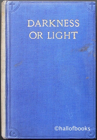Darkness Or Light: Studies In The History Of The Universities' Mission To Central Africa