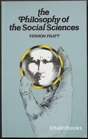 The Philosophy Of The Social Sciences