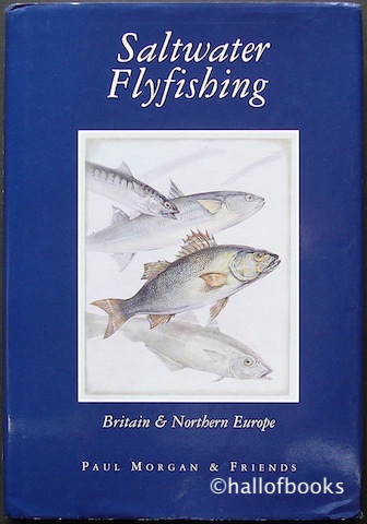 Saltwater Flyfishing: Britain and Northern Europe