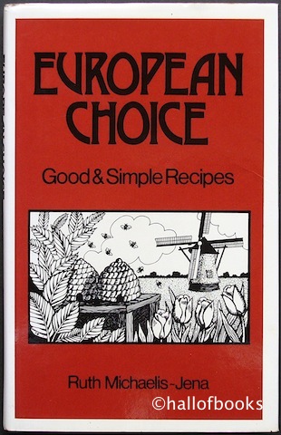 European Choice: Good and Simple Recipes