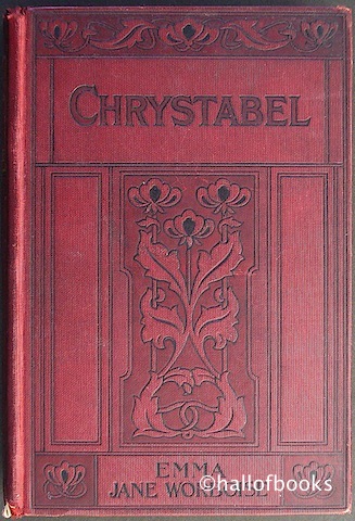 Chrystabel; or Clouds With Silver Linings