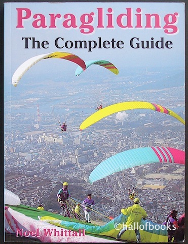 Paragliding: The Complete Guide