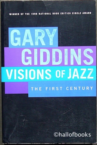 Visions of Jazz: The First Century