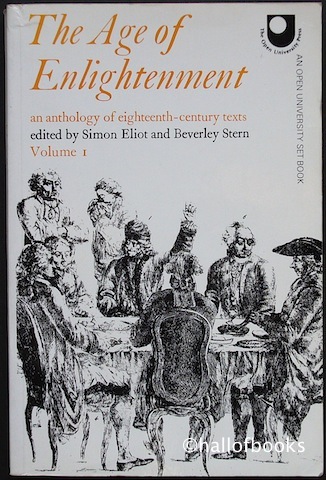 The Age of Enlightenment Volumes 1 and 2: an anthology of eighteenth century texts.