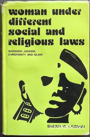 Woman: under different social and religious laws (Buddhism, Judaism, Christianity, Islam)