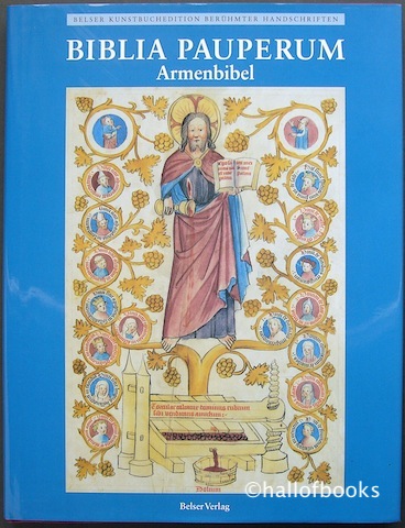 Biblia Pauperum Armenbibel: Die Bilderhandschrift des Codex Palatinus latinus 871 im Besitz der Biblioteca Apostolica Vaticana. Belser Kuntstbuchedition Beruhmter Handschriften