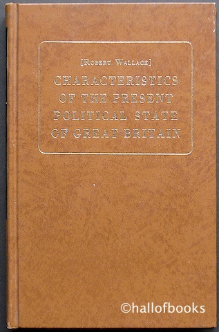 Characteristics Of The Present Political State Of Great Britain (1758)