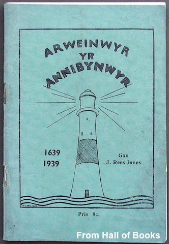Arweinwyr Yr Annibynwyr. Llawlyfr I Blant. Gan J. Rees Jones. (Dathliad tri chan mlwyddiant yr Eglwysi Annibynnol, 1639-1939.)