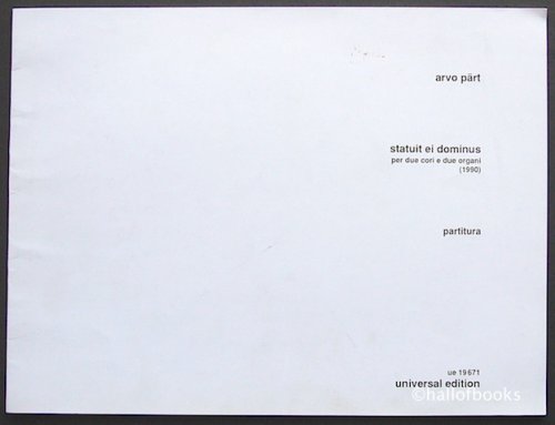 Statuit ei Dominus per due cori e due organi (1990). Partitura