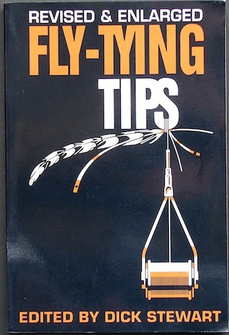 Revised and Enlarged Fly-Tying Tips