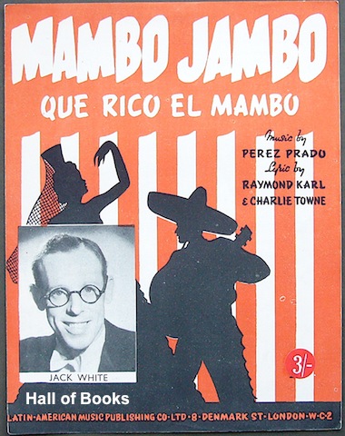 "Mambo Jambo: Que Rico El Mambo, recorded by Jack White"