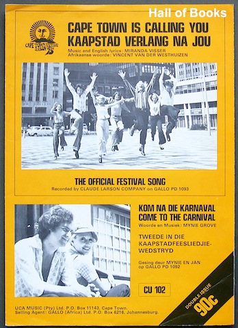 Cape Town Is Calling You (Kaapstad Verlang Na Jou), Come To The Carnival (Kom Na Die Karnaval)