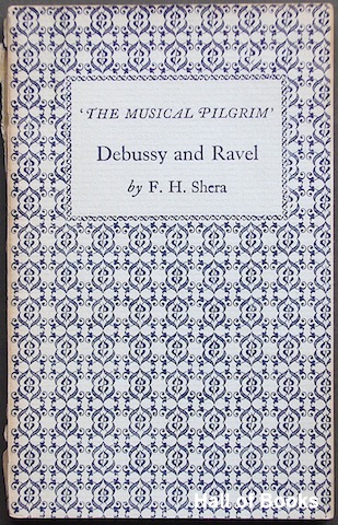 Debussy and Ravel. The Musical Pilgrim