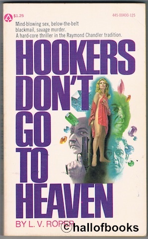Hookers Don't Go To Heaven
