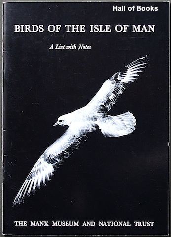 The Birds of the Isle of Man: A List with Notes