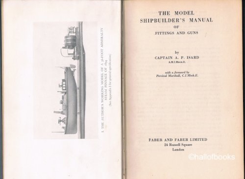 The Model Shipbuilder's Manual Of Fittings And Gund